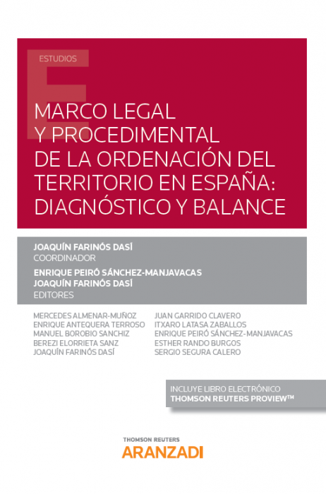Marco legal y procedimental de la ordenación del territorio en España: diagnóstico y balance