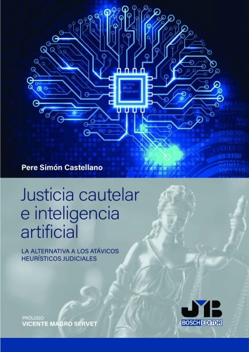 Justicia cautelar e inteligencia artificial