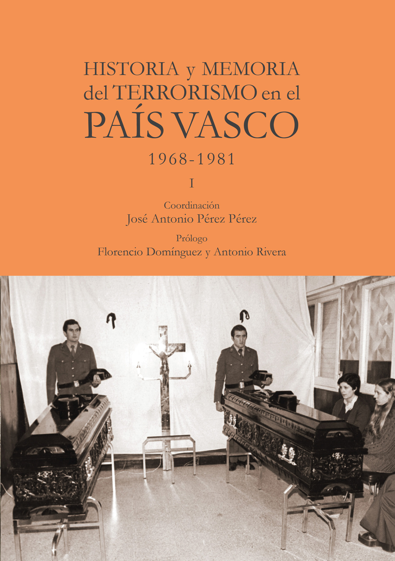 Historia y memoria del terrorismo en el País Vasco