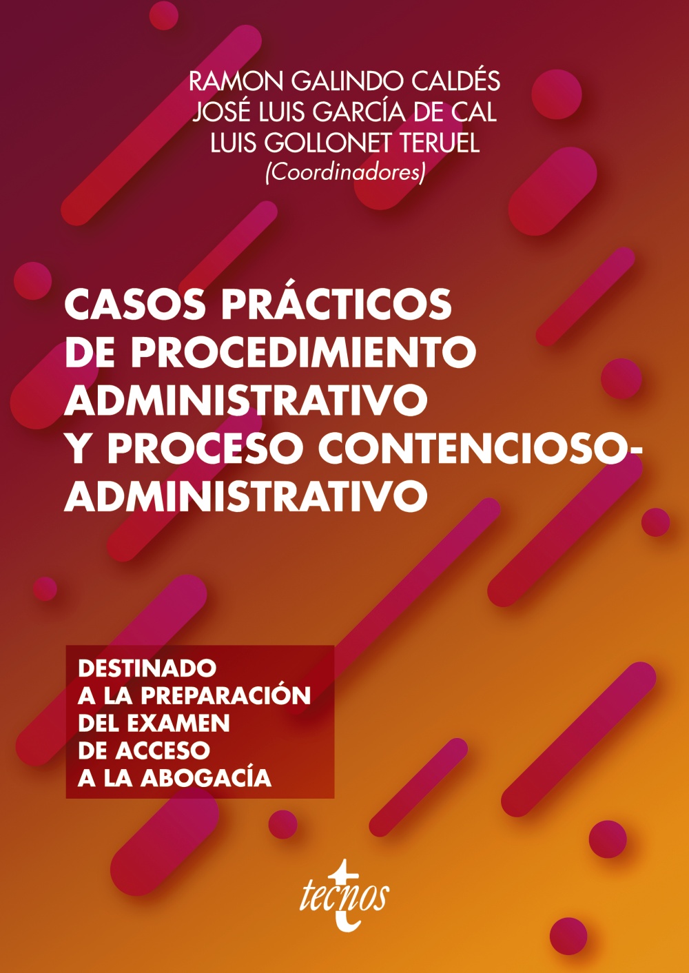 Casos prácticos de procedimiento administrativo y proceso contencioso-administrativo. 9788430981625