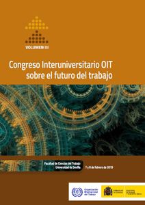 Congreso Interuniversitario OIT sobre el futuro del trabajo. 9788484175575