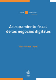 Asesoramiento fiscal de los negocios digitales