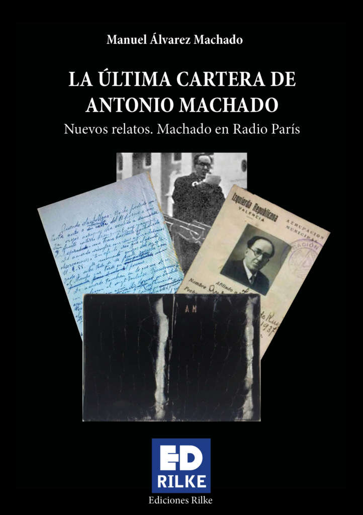La última cartera de Antonio Machado. 9788418566073