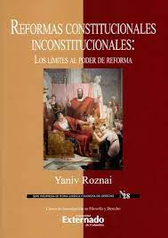 Reformas constitucionales inconstitucionales. 9789587904932