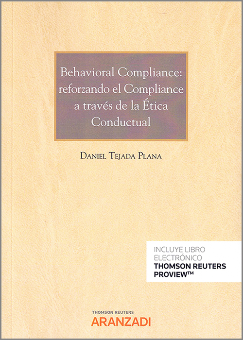 Behavioral compliance: reforzando el compliance a través de la ética conductual
