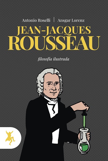 Jean-Jacques Rousseau. 9788417786458