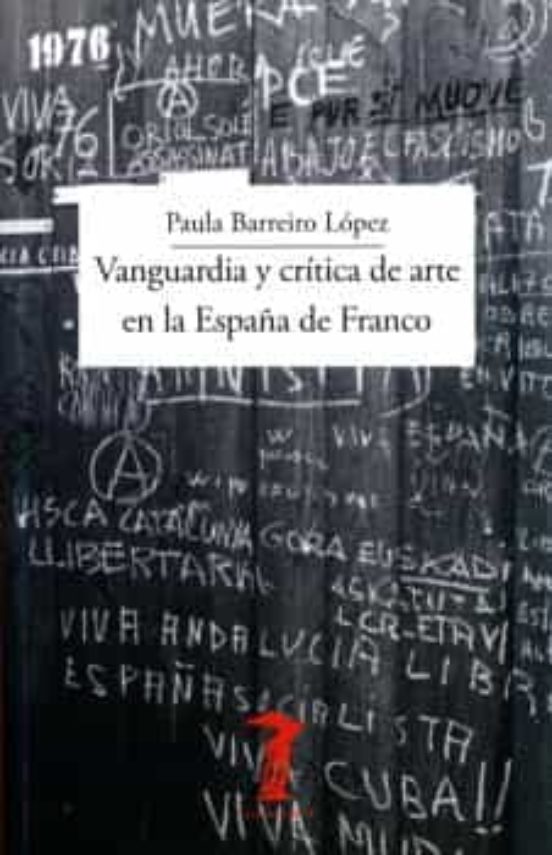 Vanguardia y crítica de arte en la España de Franco. 9788477743354