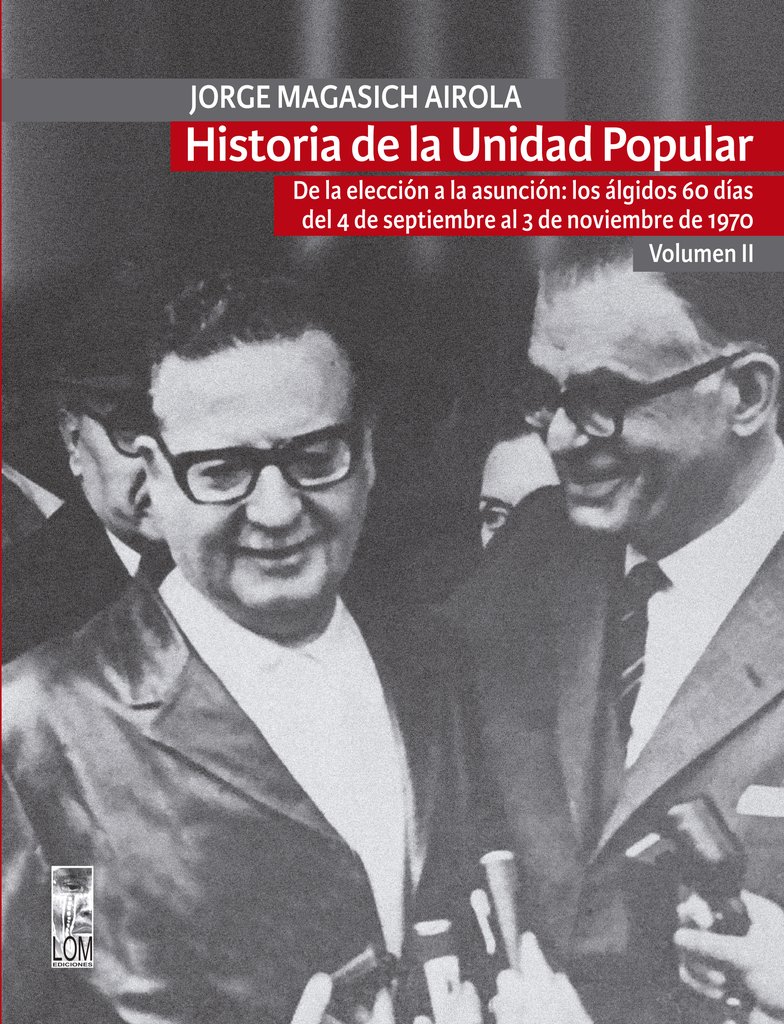 Historia de la Unidad Popular. 9789560013682