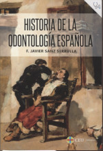 Historia de la Odontología española. 9788418463242