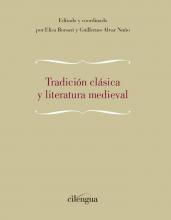 Tradición clásica y literatura medieval. 9788417107987