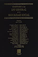 Comentario a la Ley general de la Seguridad Social