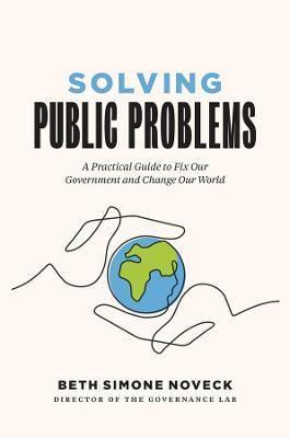 Solving public problems. 9780300230154