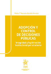 Adopción y control de decisiones públicas. 9788413788777