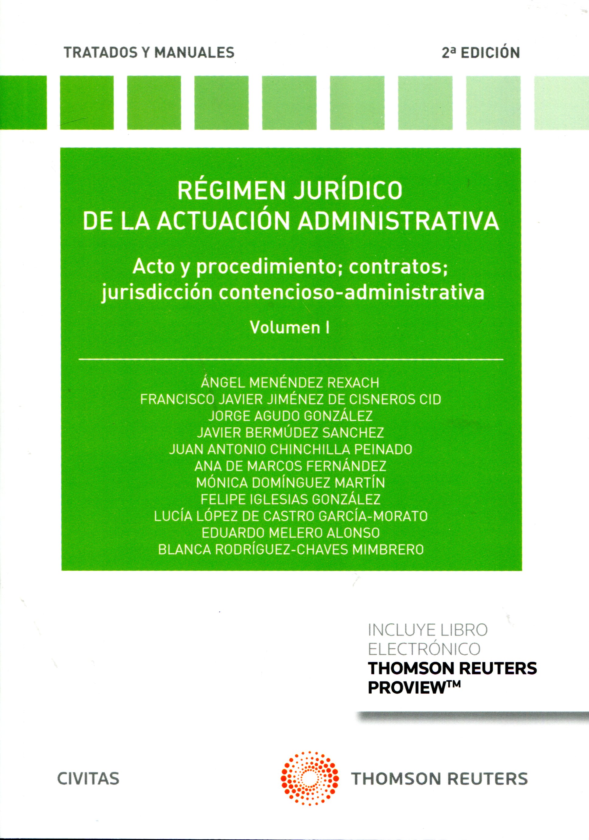Régimen jurídico de la actuación administrativa