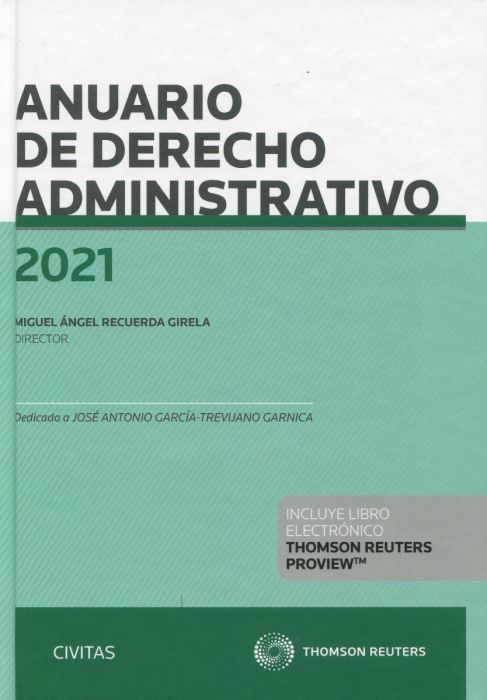 Anuario de Derecho administrativo 2021. 9788413906065