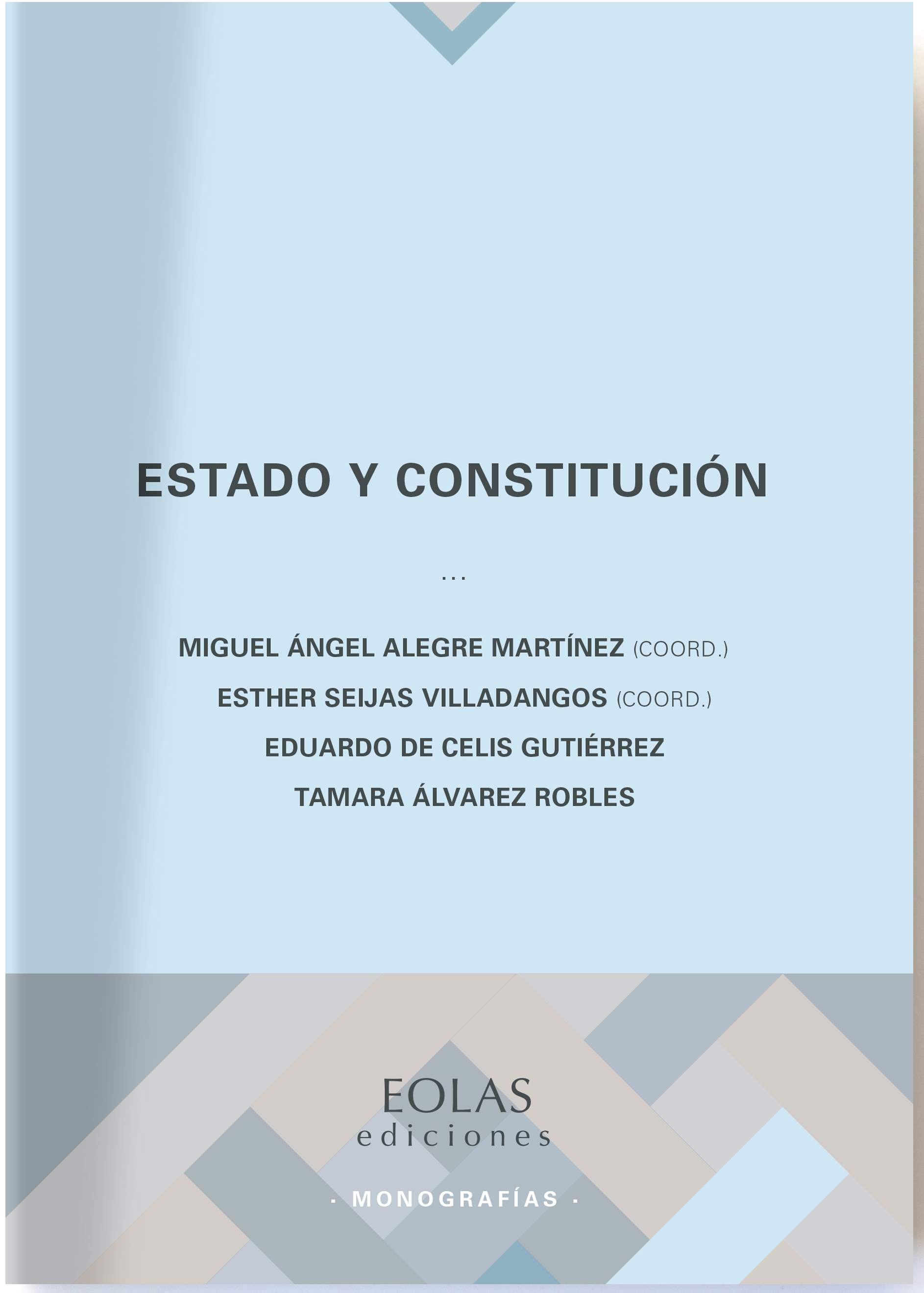 Estado y Constitución. 9788418718274