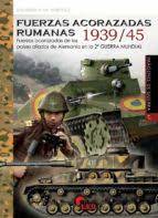 Fuerzas acorazadas rumanas 1939/45. 9788412336252