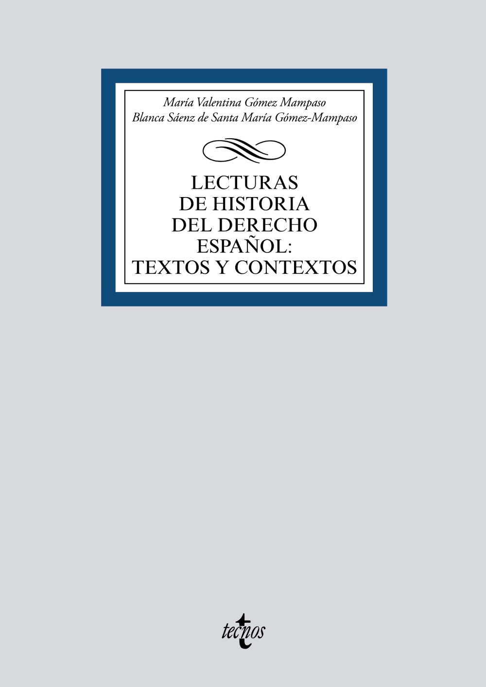 Lecturas de Historia del Derecho español