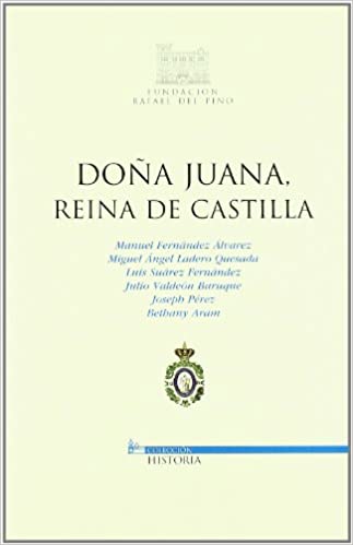 Doña Juana, Reina de Castilla. 9788497683487