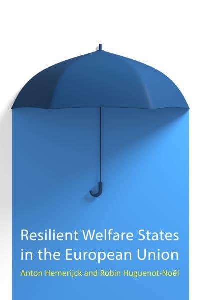 Resilient welfare states in the European Union. 9781788214865