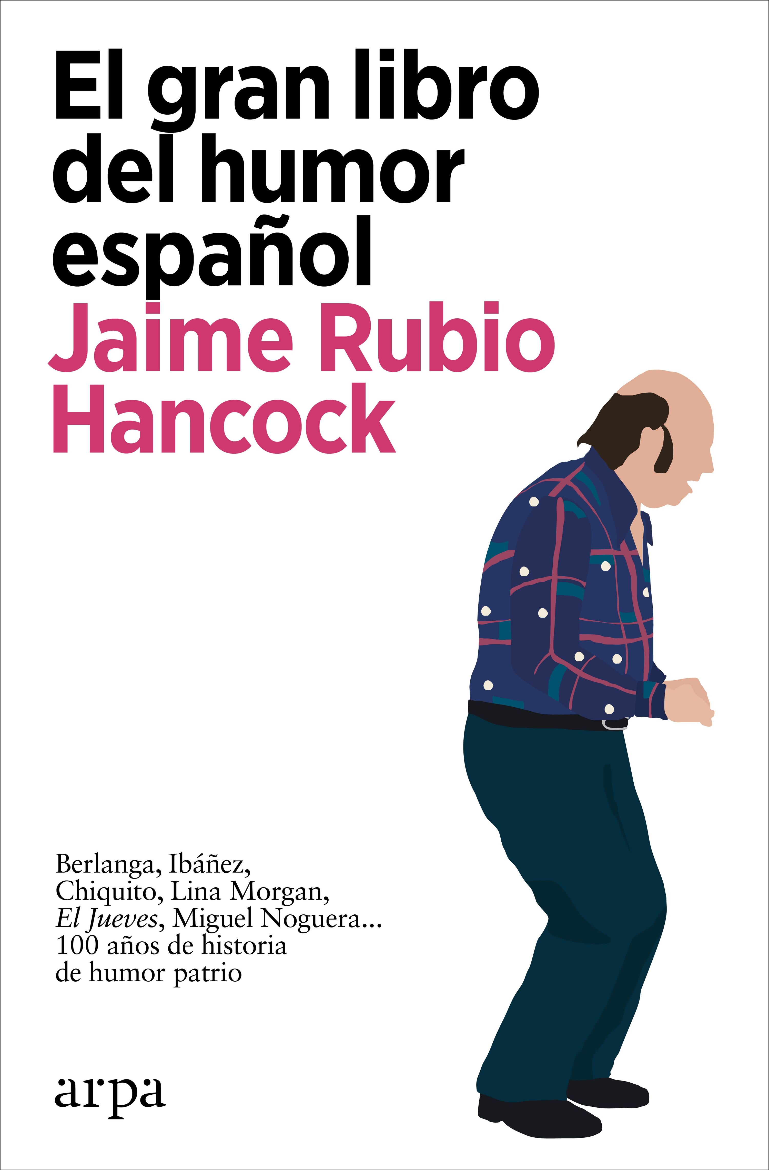 El gran libro del humor español. 9788418741647
