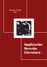 Implicación Derecho Literatura. 9788498363449