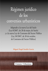 Régimen jurídico de los convenios urbanísticos. 9788498363579