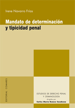 Mandato de determinación y tipicidad penal. 9788498366709