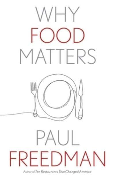 Why food matters. 9780300268089