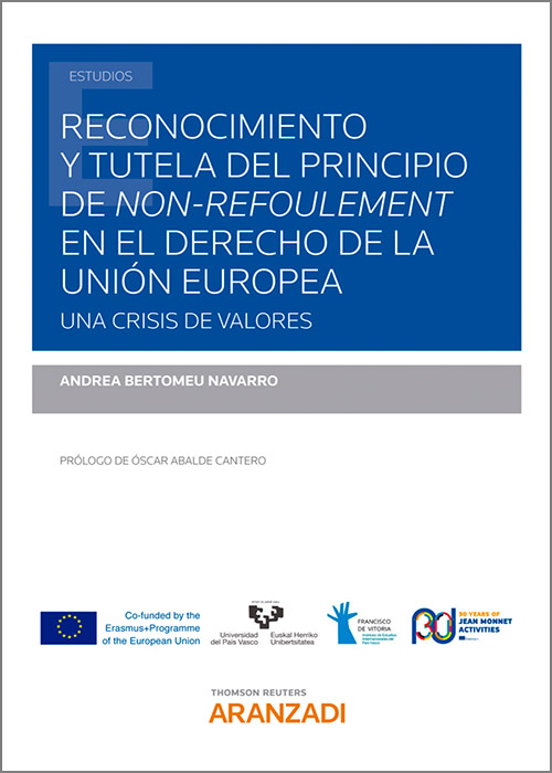 Reconocimiento y tutela del principio de non-refoulement en el Derecho de la Unión Europea