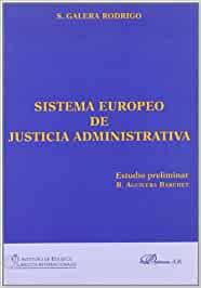 Sistema europeo de justicia administrativa. 9788497727884