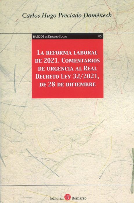 La Reforma Laboral de 2021. 9788418330759