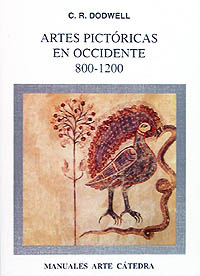 Artes pictóricas en Occidente, 800-1200. 9788437613321