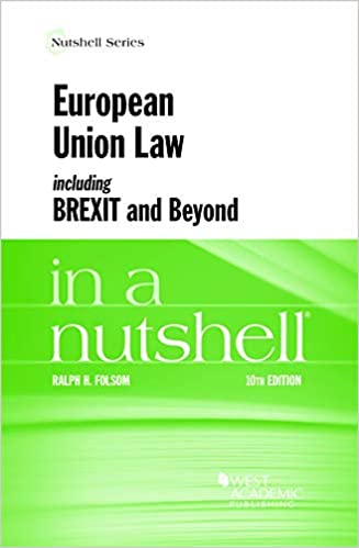 European Union Law, Including Brexit and Beyond