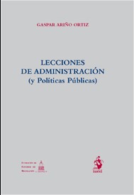 Lecciones de Administración (y Políticas Públicas)