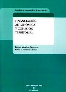 Financiación autonómica y cohesión territorial