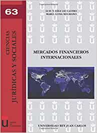 Mercados financieros internacionales. 9788498490008