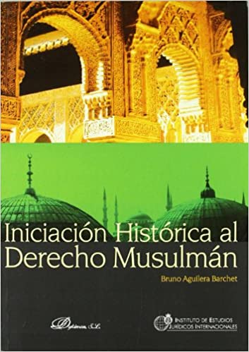 Iniciación histórica al Derecho musulmán