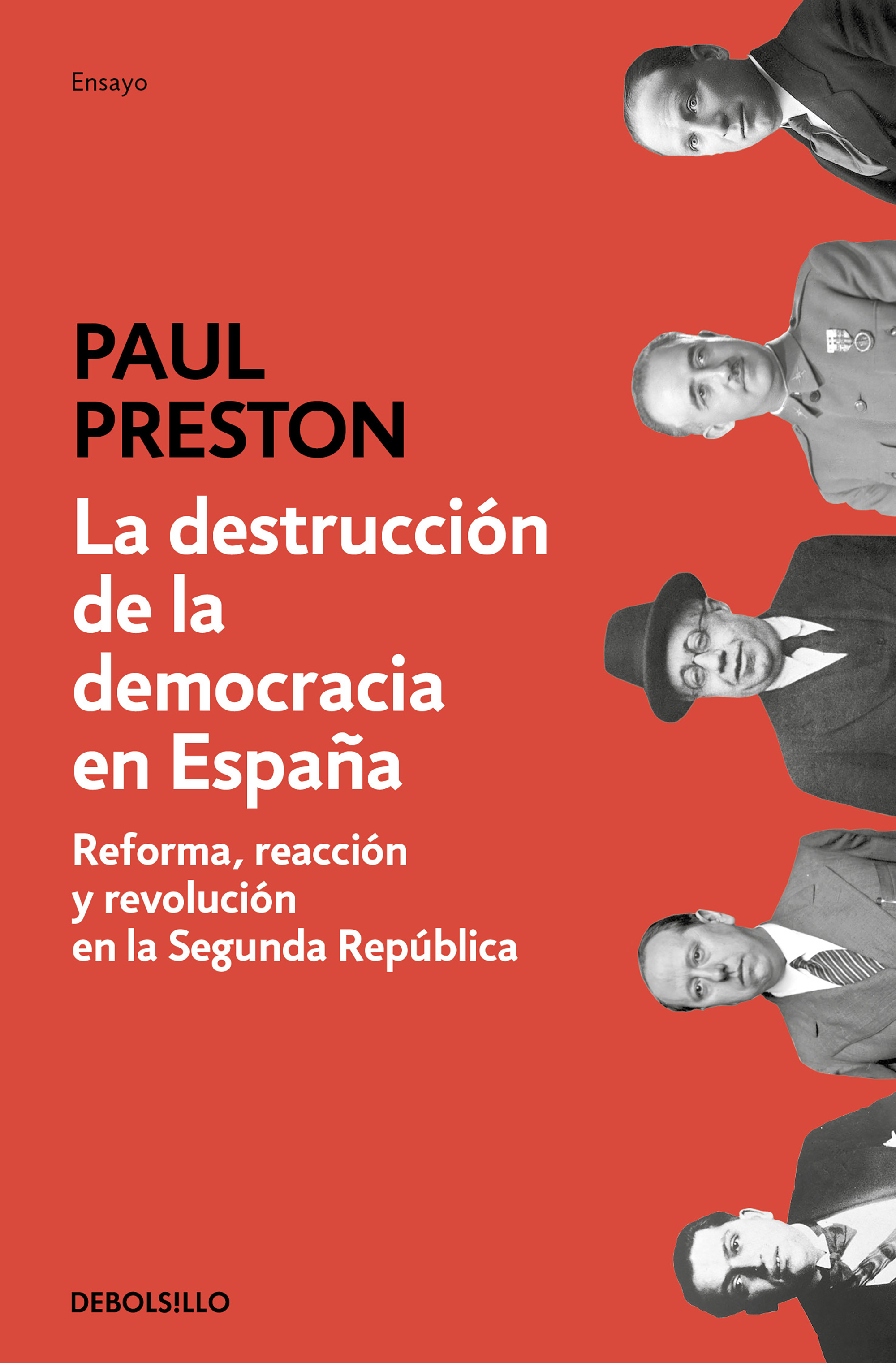La destrucción de la democracia en España. 9788466350648