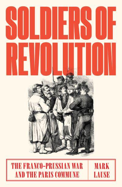 Soldiers of Revolution. 9781788730549
