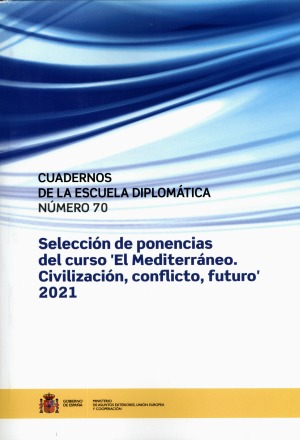 Selección de ponencias del curso 'El Mediterráneo. Civilización, conflicto, futuro' 2021