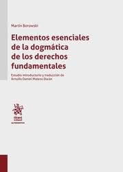 Elementos esenciales de la dogmática de los derechos fundamentales. 9788413975443