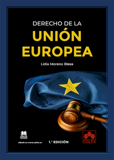 El Derecho de la Unión Europea. 9788413594439