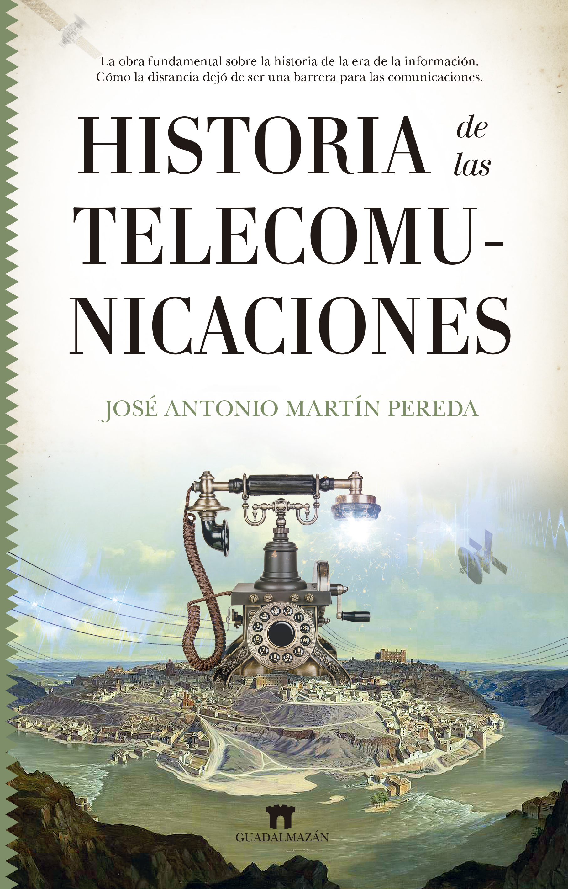 Historia de las Telecomunicaciones. 9788417547578