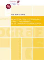 Proyecto de carta de los derechos sociales fundamentales de los ciudadanos iberoamericanos