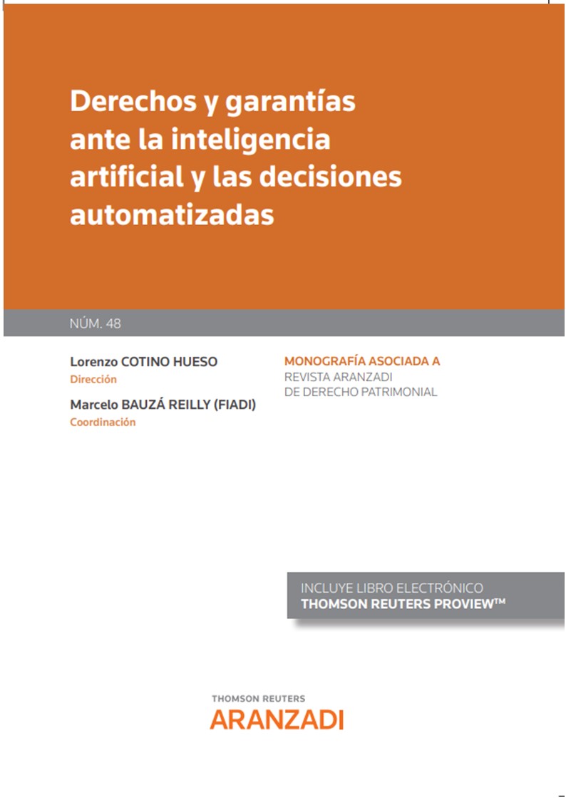 Derechos y garantías ante la inteligencia artificial y las decisiones automatizadas . 9788411245012