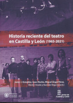 Historia reciente del teatro en Castilla y León