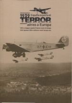 1939 España exporta el terror aéreo a Europa