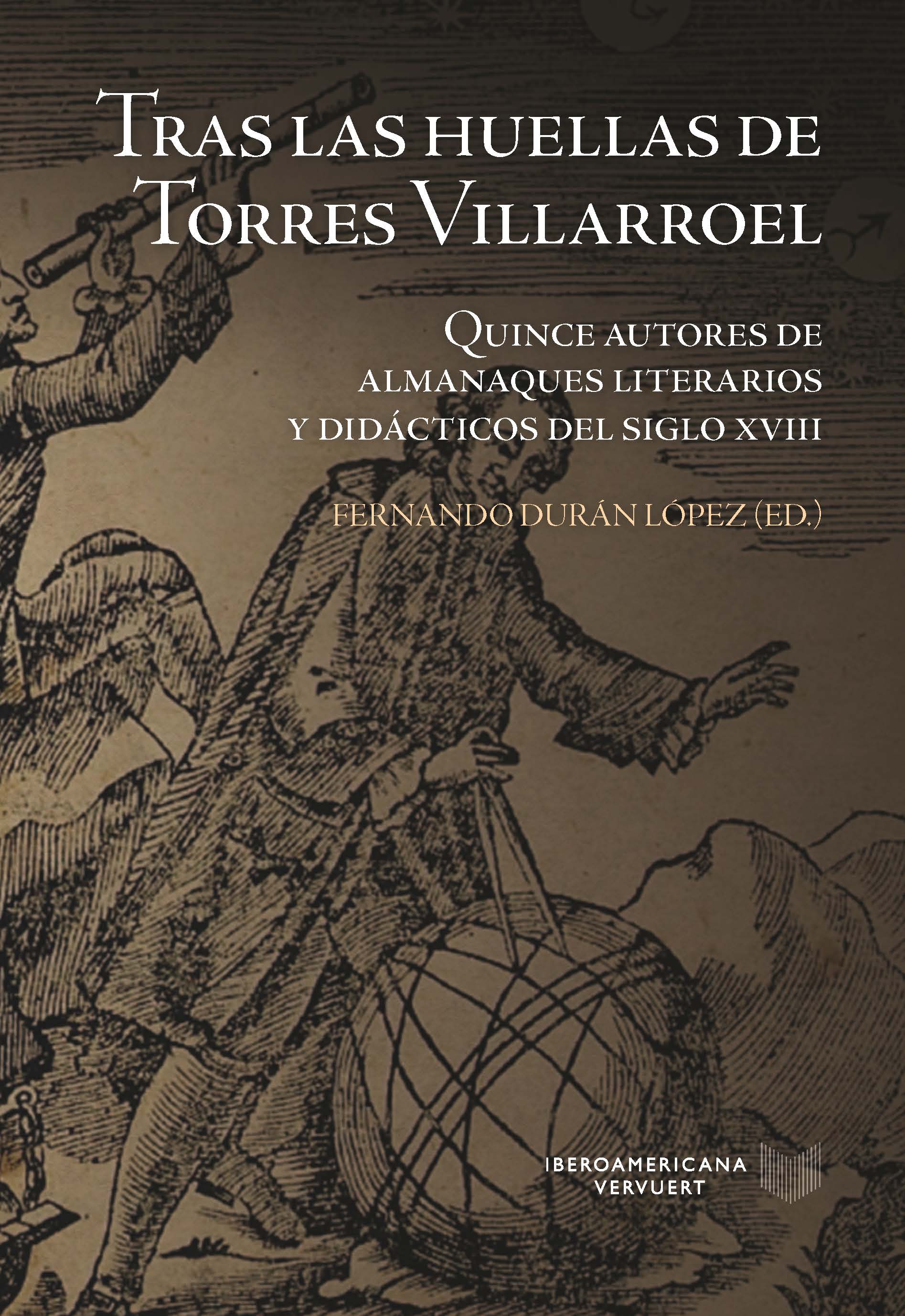 Tras las huellas de Torres Villarroel. 9788491922650