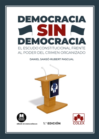 Democracia sin democracia. 9788413591292